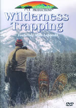 Stoney-Wolf Productions Wilderness Trapping swpwt11sale